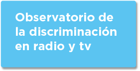 Observatorio de la Discriminación en Radio y TV