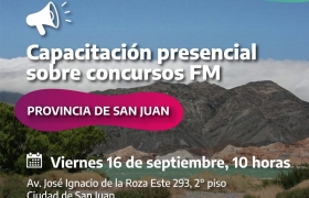 Imágen de (16/09) CAPACITACIÓN PRESENCIAL SOBRE CONCURSOS FM PARA LA PROVINCIA DE SAN JUAN